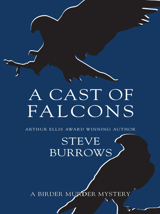 Title details for A Cast of Falcons by Steve Burrows - Wait list
